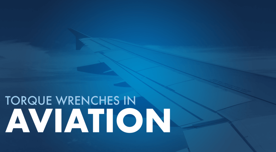 Torque Wrenches in Aviation